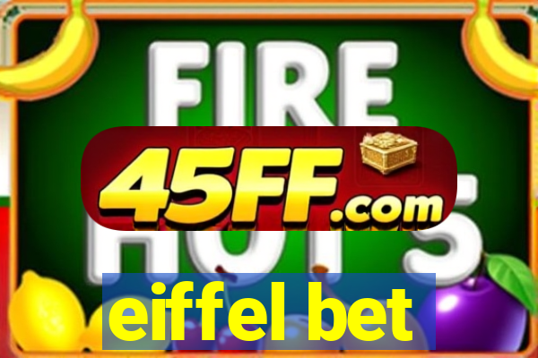 eiffel bet
